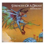 Strength Of A Dream:
The Anthology